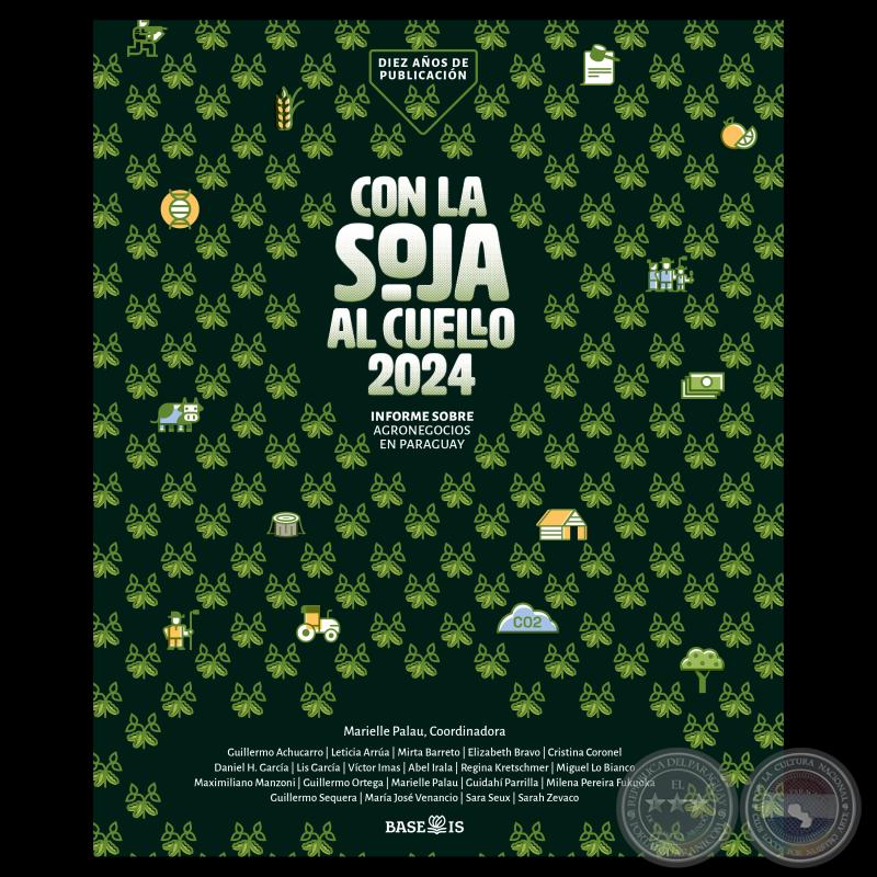 CON LA SOJA AL CUELLO 2024 - Autor: VÍCTOR IMAS